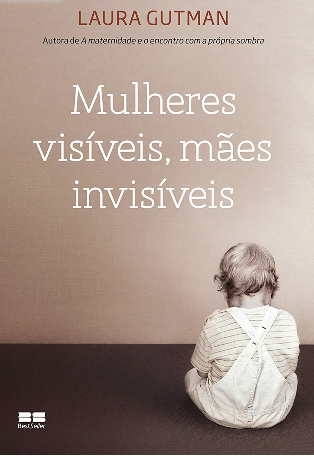 Capa de Mulheres Visíveis, Mães Invisíveis